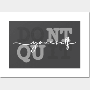 Don't Quit Do It Yourself design Posters and Art